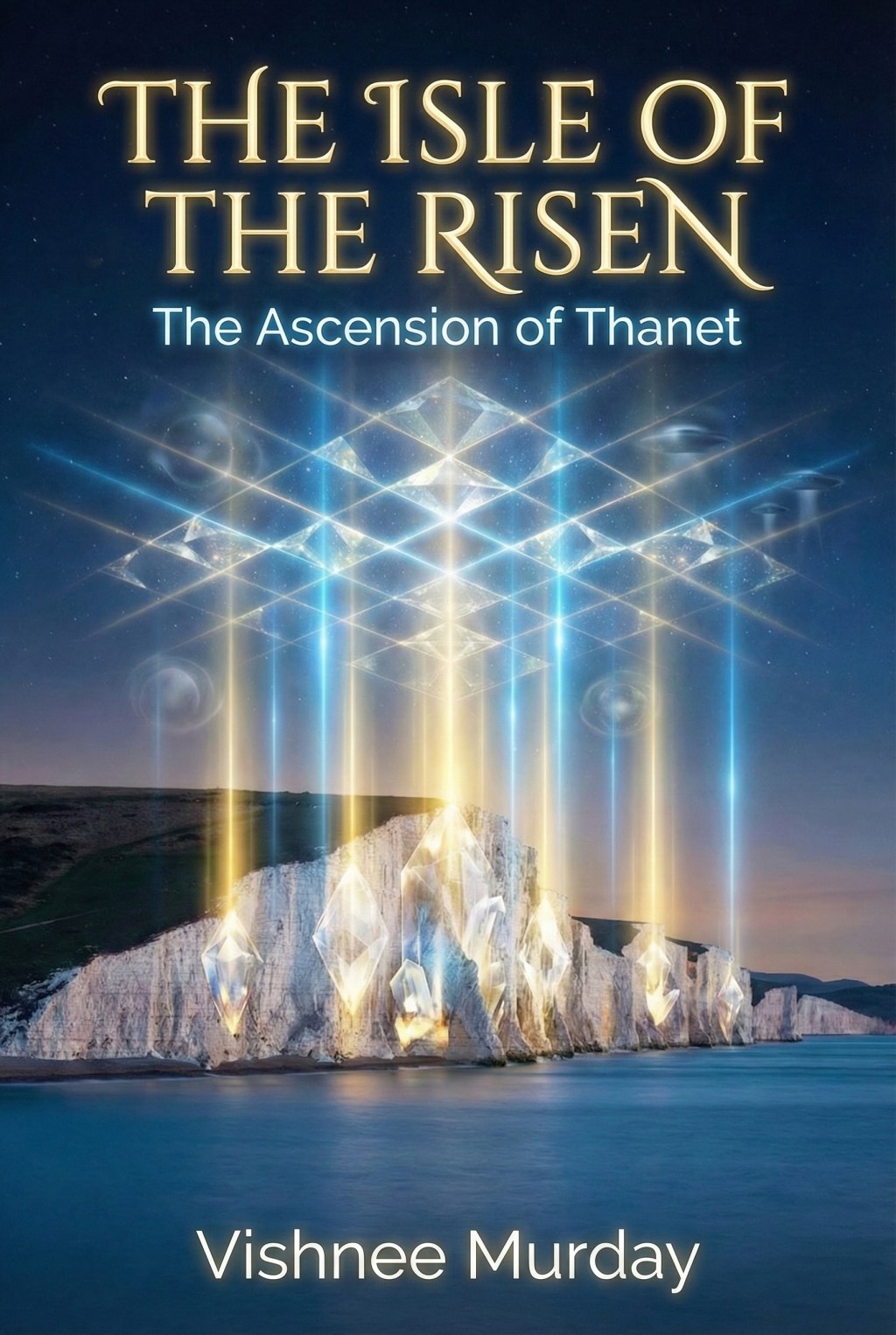 THE ISLE OF THE RISEN: The Ascension of&nbsp;Thanet